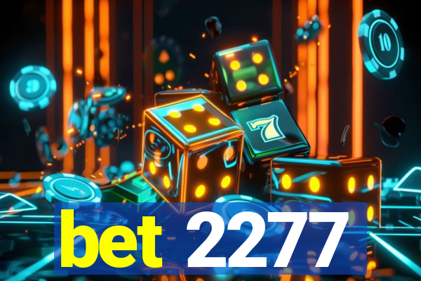 bet 2277